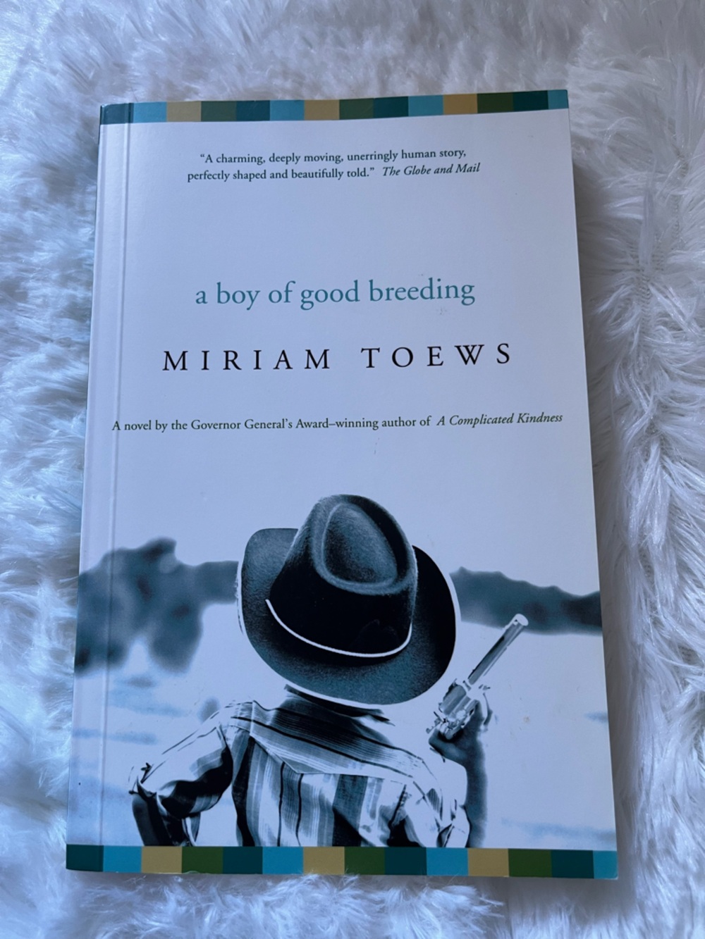A Boy of Good Breeding - Miriam Toews